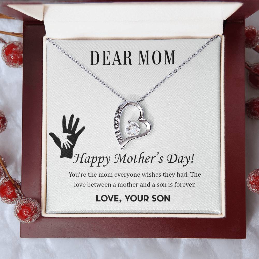 Beautiful Mother's Day gift for Mom from Son "DEAR MOM You're the mom everyone wishes they had" Forever Love Necklace